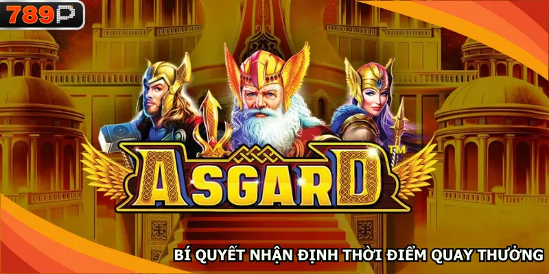 Bí quyết nhận định thời điểm quay thưởng